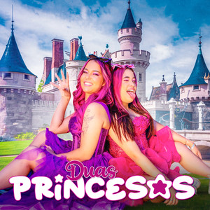 DUAS PRINCESAS