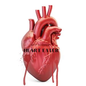 Heart Eater (Explicit)