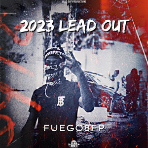 2023 Lead Out (Explicit)