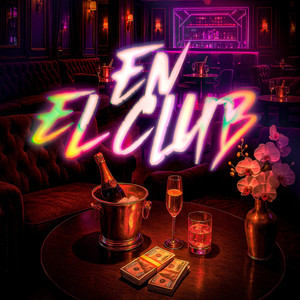 En el Club (Explicit)