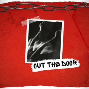 Out The Door (Radio Edit)