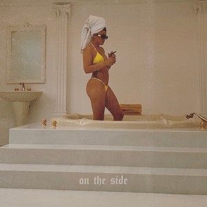 On The Side (Explicit)