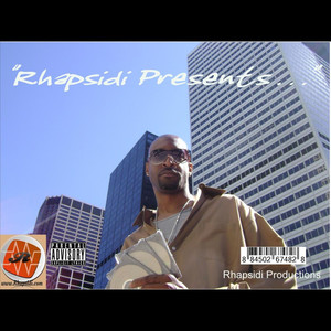 Rhapsidi Presents.... (Explicit)