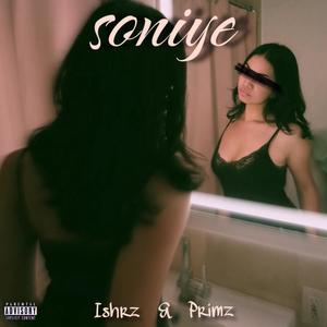 Soniye (Explicit)