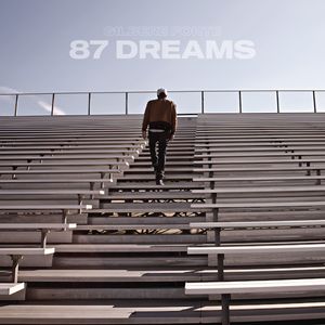 87 Dreams (Explicit)