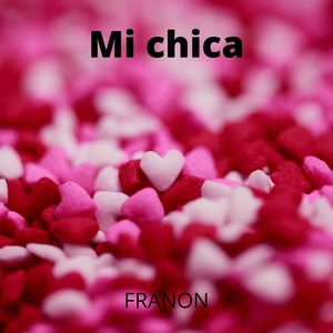 Mi Chica
