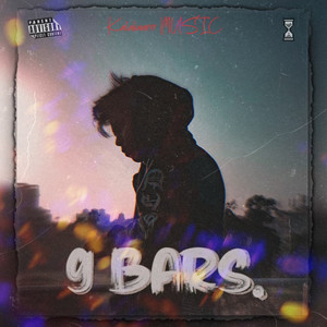 9 Bars (Explicit)