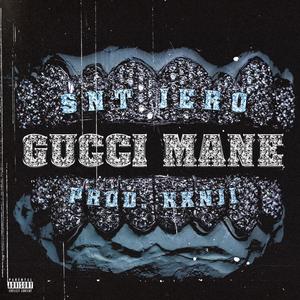 GUCCI MANE (feat. Kxnji) (Explicit)