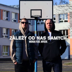 Zależy od nas samych (Explicit)
