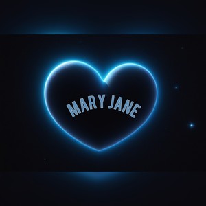 Mary Jane (Explicit)