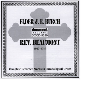 Elder J.E. Burch & Rev. Beaumont 1927-1929