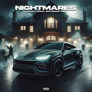 Nightmares (Explicit)