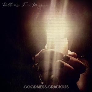 Goodness Gracious (Explicit)