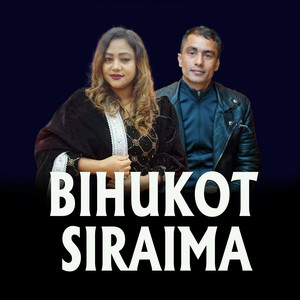 BIHUKOT SIRAIMA