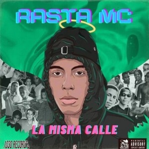 La Misma Calle (Explicit)