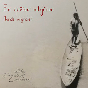 EN QUETES INDIGENES