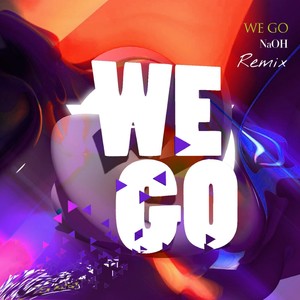 We Go (Remix)