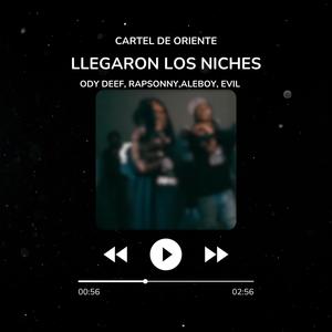 Llegaron Los Niches (Explicit)