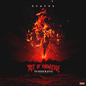 The Tree of Knowledge of Good & Evil Delux Edition (Explicit)