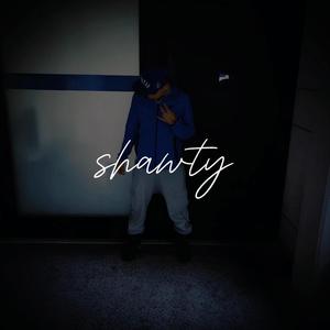 Shawty (Explicit)