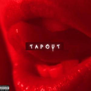 Tapout (Explicit)