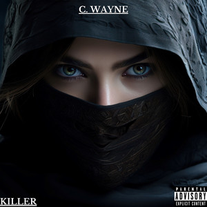 KILLER (Explicit)