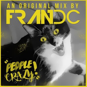 People Crazy (Original Mix)