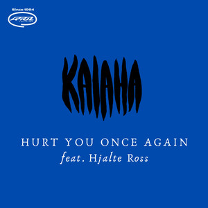 Hurt You Once Again (Explicit)