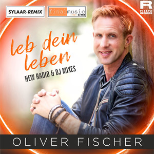 Leb dein Leben (New Radio & DJ Mixes)