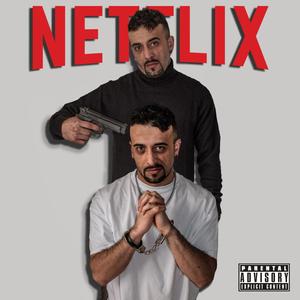 NETFLIX (Freestyle) (Explicit)