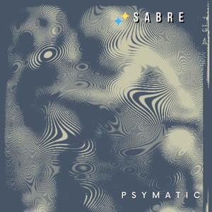 Sabre(feat. Tejal Patel & Samantha Bennett)