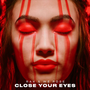 Close Your Eyes