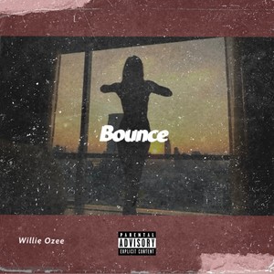 Bounce (feat. Willie Ozee)