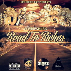 Road to Riches (Explicit)