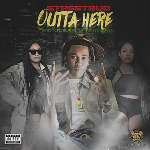 Outta Here (Explicit)