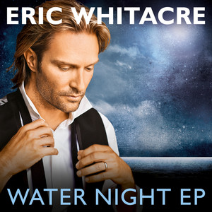 Eric Whitacre - Alleluia (雷纳德：哈利路亚)