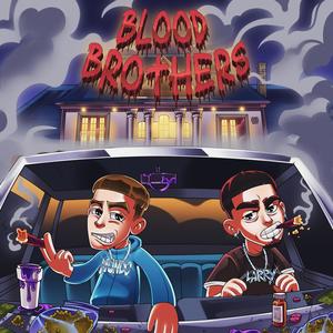 Blood Brothers (Explicit)