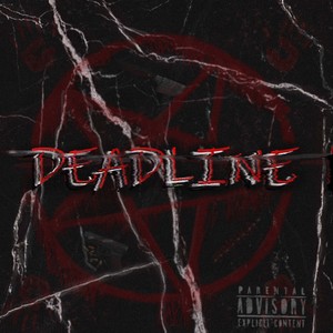 Deadline (Explicit)