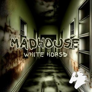 Madhouse