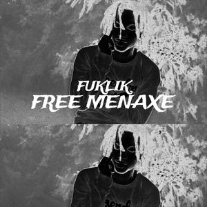 FREE MENAXE (Explicit)