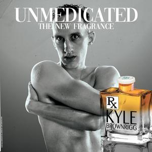 Unmedicated: The New Fragrance (Explicit)