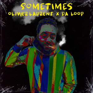 Sometimes (Explicit)