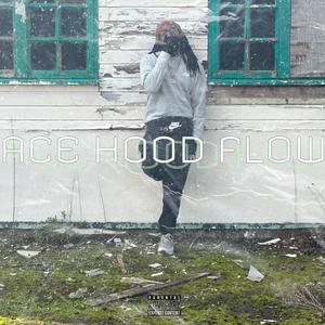 Ace Hood Flow (Explicit)