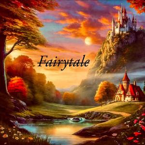 Fairytale (feat. Vasir) [Explicit]