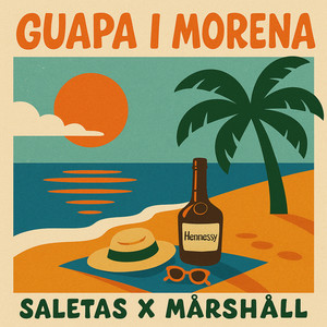 GUAPA I MORENA (Explicit)