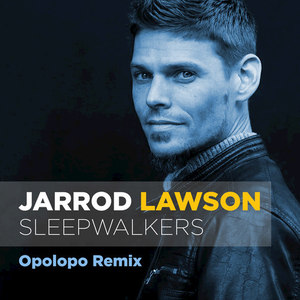 Sleepwalkers (Opolopo Remix)