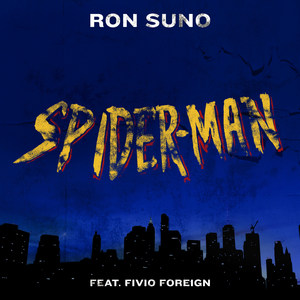 SPIDER-MAN (feat. Fivio Foreign)