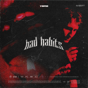 Bad Habits (Explicit)