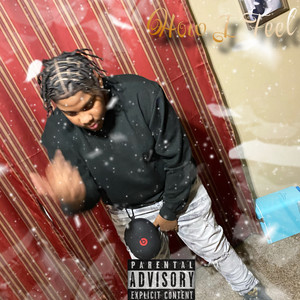 How I Feel (Explicit)