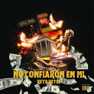 No confiaron en mí (Explicit)